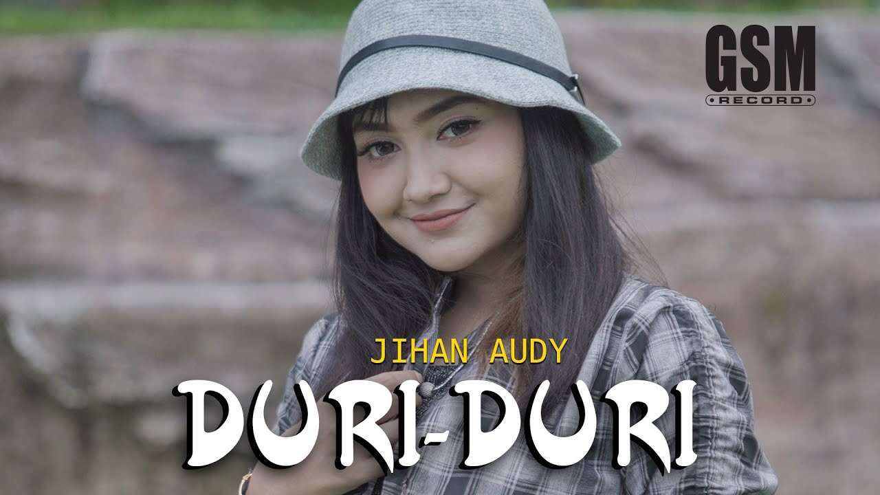 Jihan Audy - Duri Duri (Official Music Video Youtube)