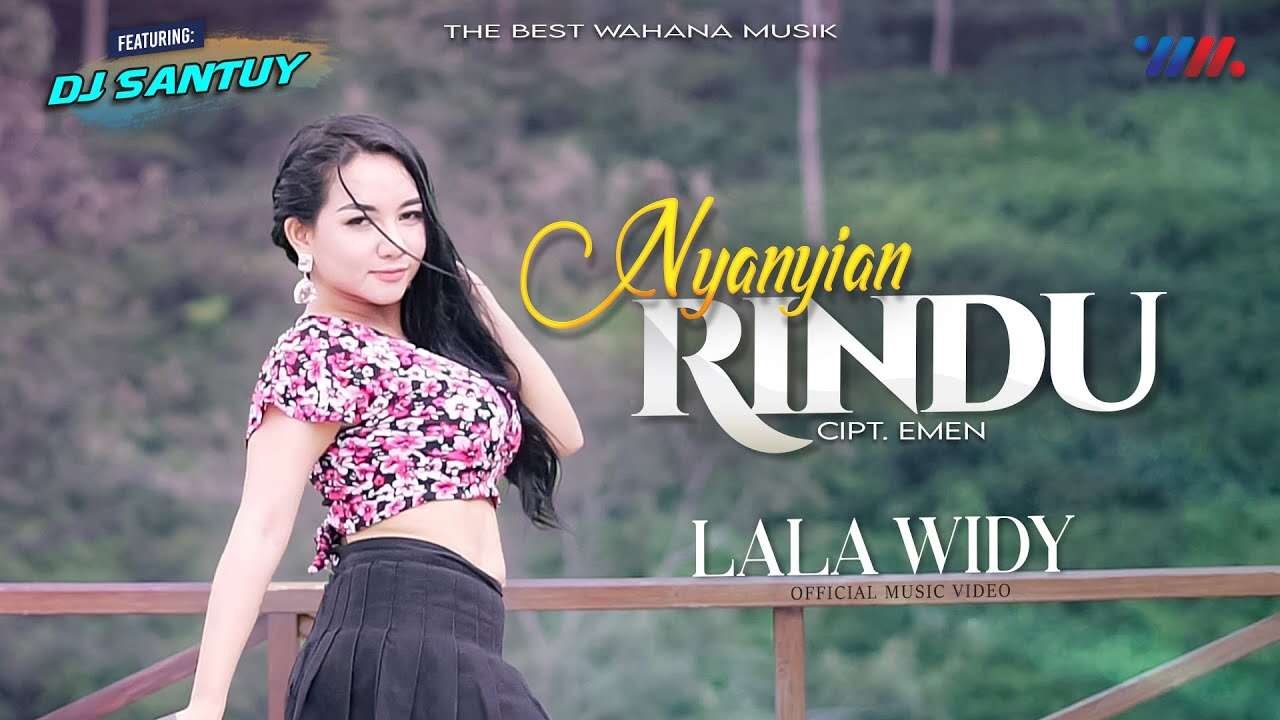 Lala Widy – Nyanyian Rindu (Official Music Video Youtube)