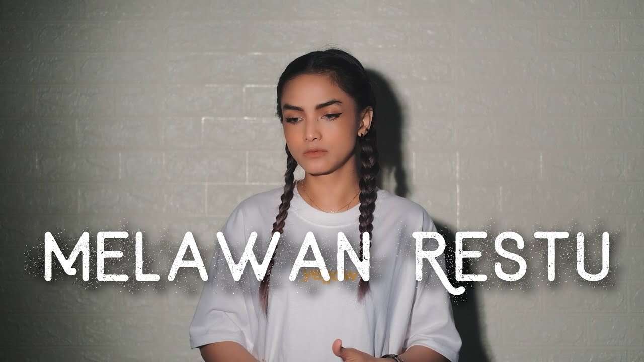 Metha Zulia – Melawan Restu (Official Music Video Youtube)