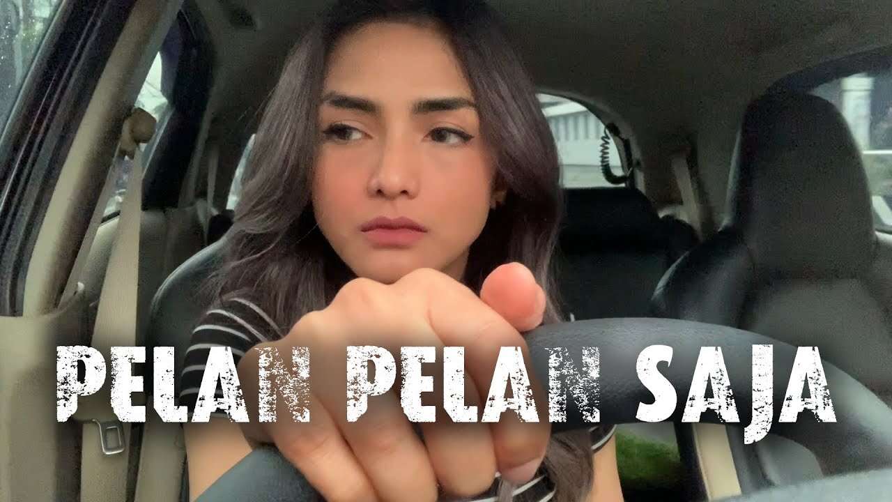 Metha Zulia – Pelan Pelan Saja (Official Music Video Youtube)