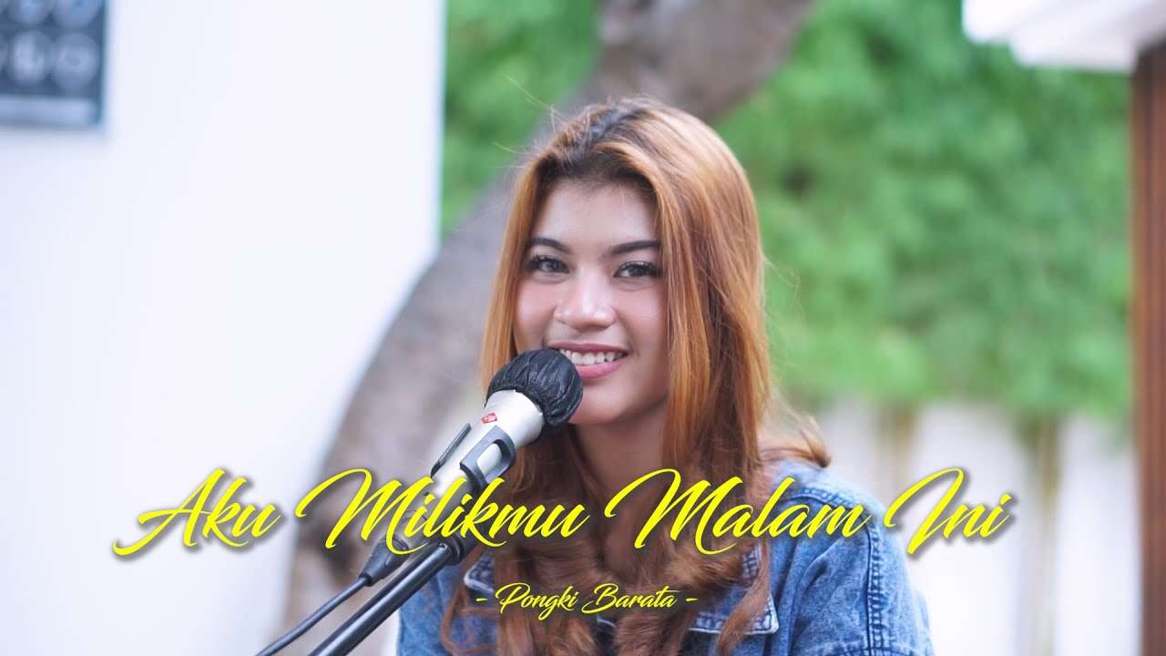 Nabila Maharani – Aku Milikmu Malam Ini (Official Music Video Youtube)