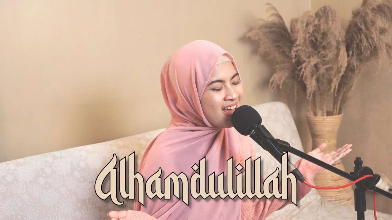 Nabila Maharani – Alhamdulillah (Official Music Video Youtube)