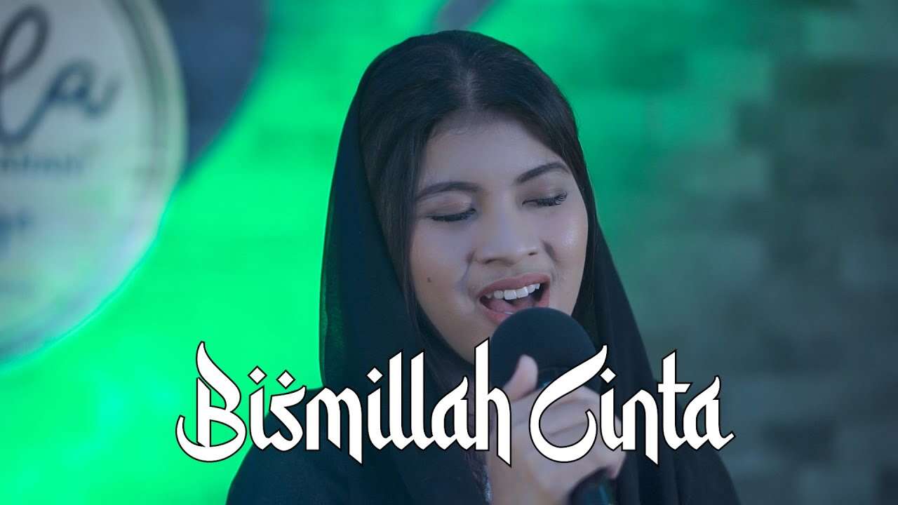 Nabila Maharani – Bismillah Cinta (Official Music Video Youtube)