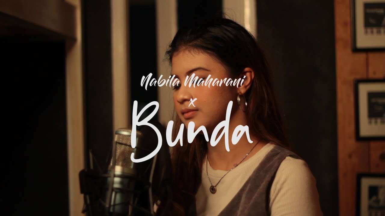 Nabila Maharani – Bunda (Official Music Video Youtube)