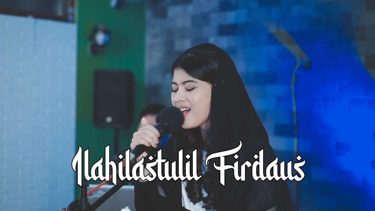 Nabila Maharani – Ilahilastulil Firdaus (Official Music Video Youtube)