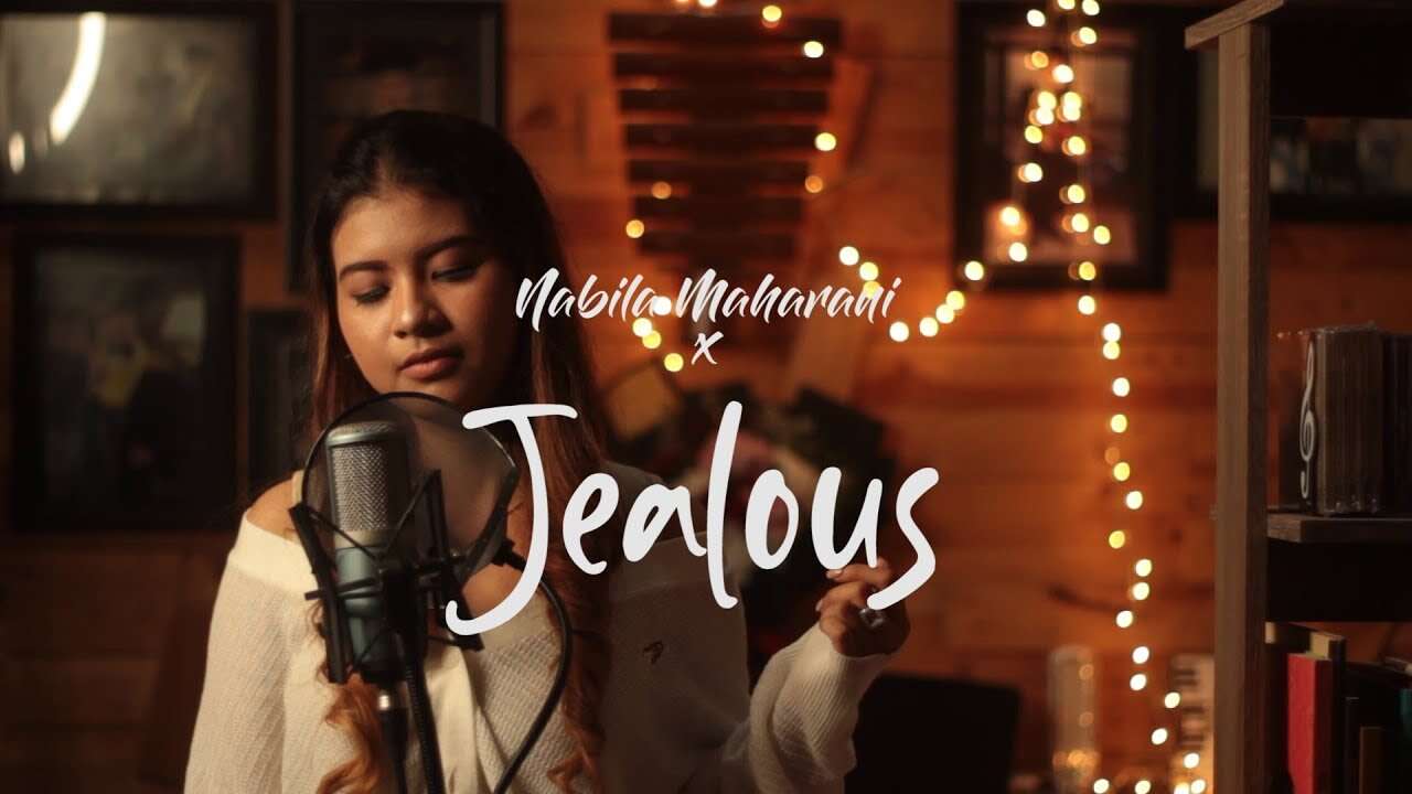 Nabila Maharani – Jealous (Official Music Video Youtube)