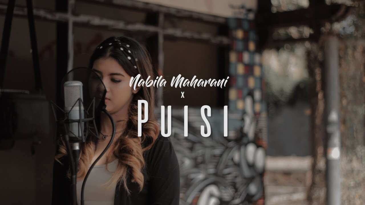 Nabila Maharani – Puisi (Official Music Video Youtube)