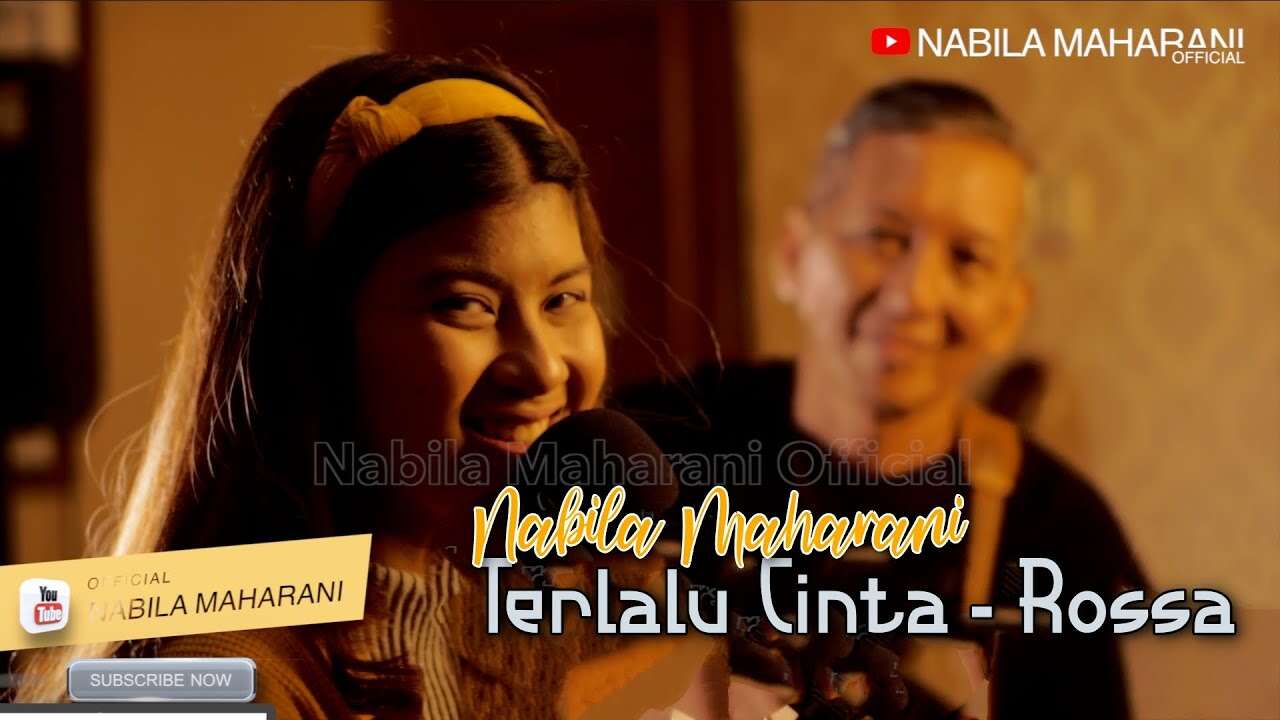 Nabila Maharani – Terlalu Cinta (Official Music Video Youtube)