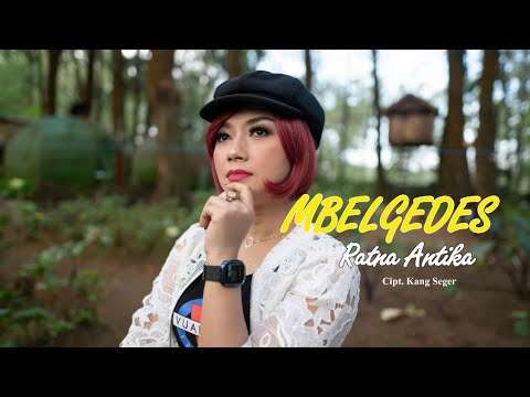 Ratna Antika – Mbelgedes (Official Music Video Youtube)