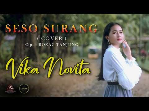 Vika Novita – Seso Surang (Official Music Video Youtube)