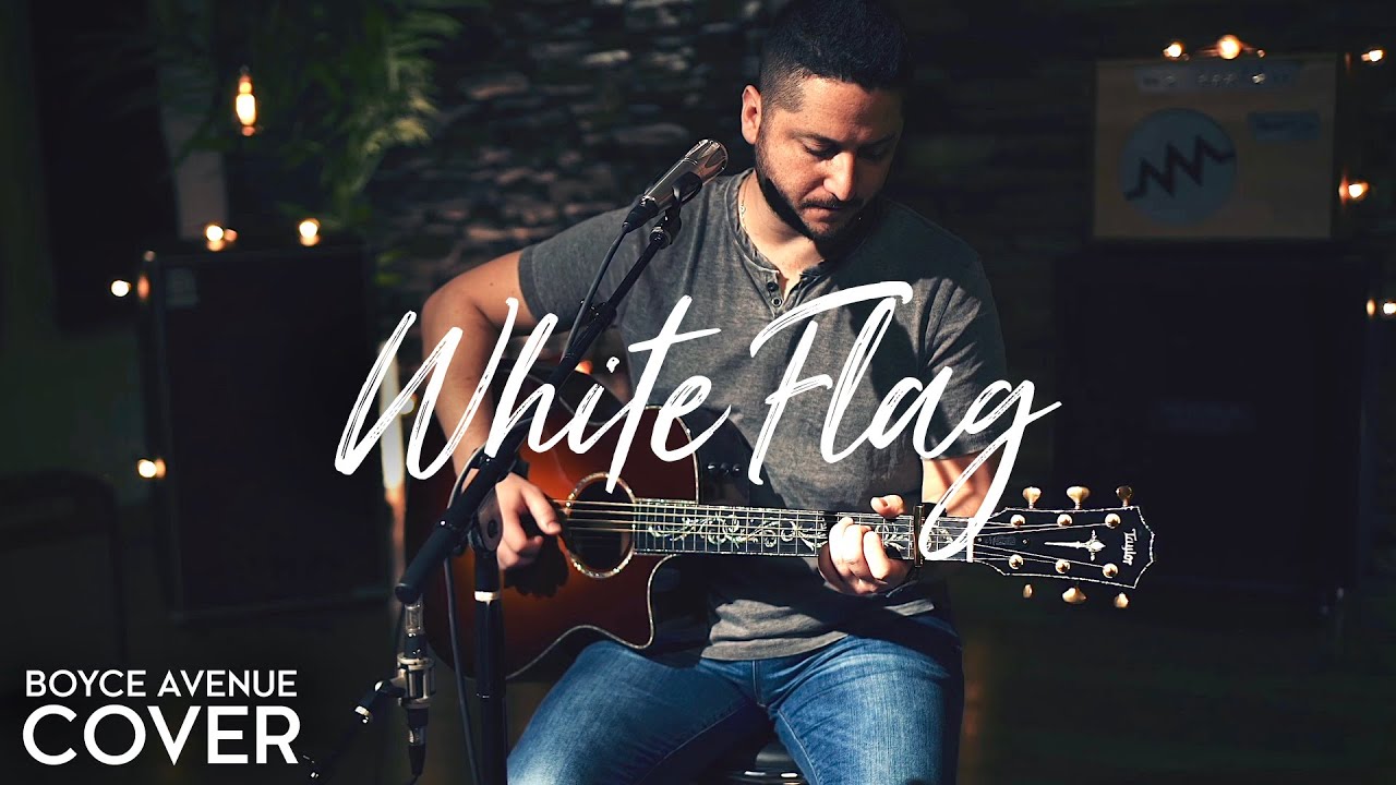 Boyce Avenue – White Flag (Official Music Video Youtube)