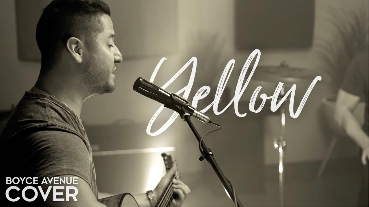 Boyce Avenue – Yellow (Official Music Video Youtube)