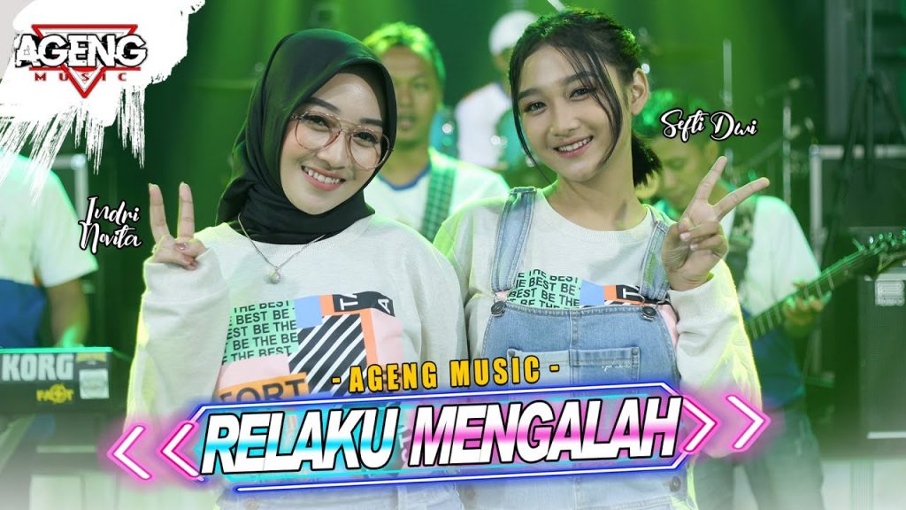 Duo Ageng (Indri X Sefti) Ft Ageng Music – Relaku Mengalah (Official Live Music)