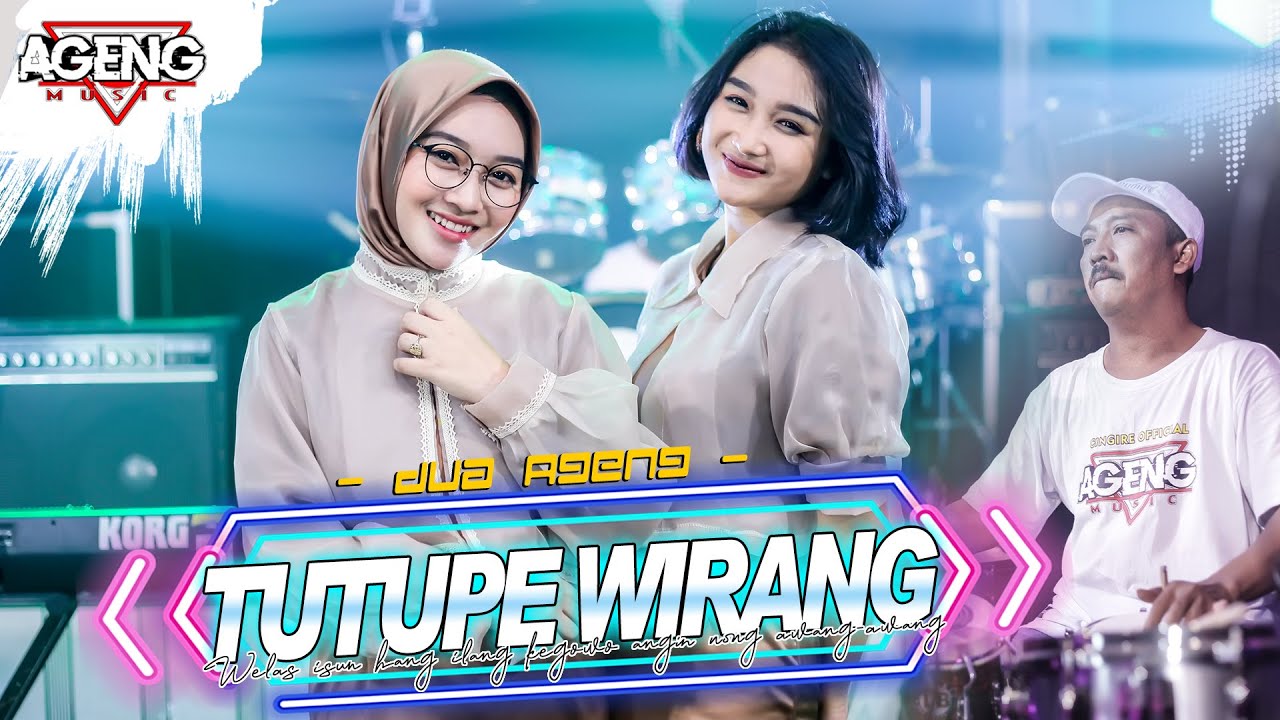 Duo Ageng (Indri x Sefti) ft Ageng Music – Tutupe Wirang (Official Live Music Youtube)