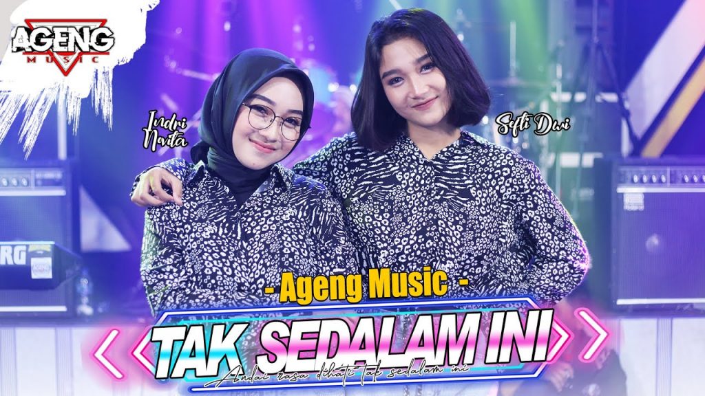Duo Ageng (Indri X Sefti) Tak Sedalam Ini Feat Ageng Music (Official Live Music)