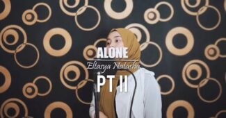 Eltasya Natasha – Alon PT II (Official Music Video Youtube)