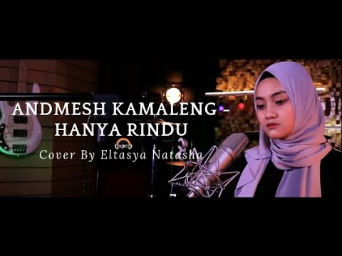 Eltasya Natasha – Hanya Rindu (Official Music Video Youtube)