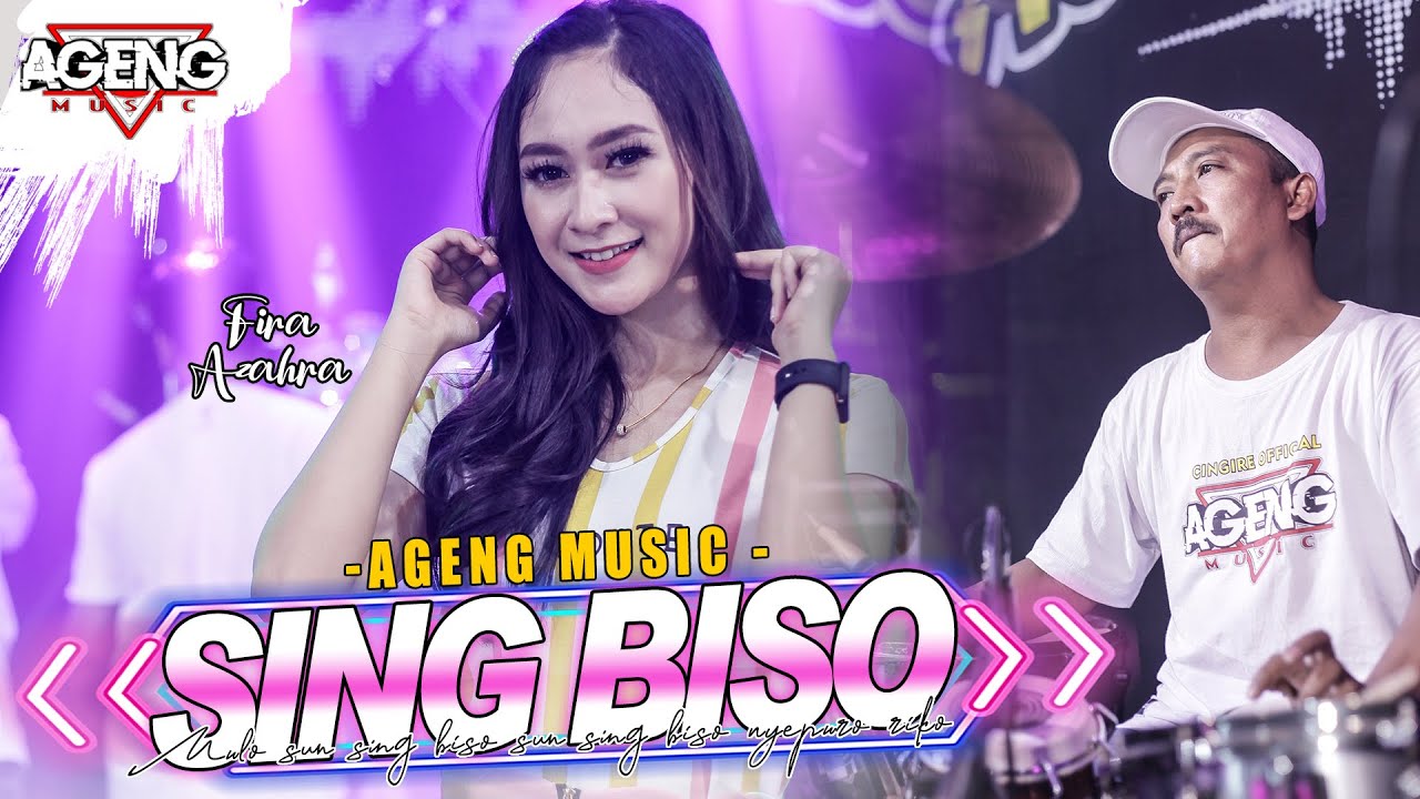 Fira Azahra ft Ageng Music – Sing Biso (Official Live Music Youtube)