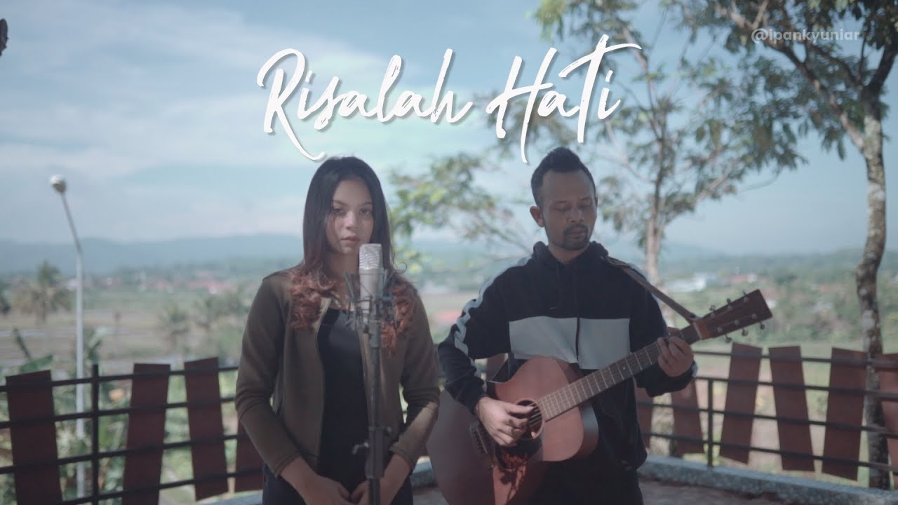 Ipank Yuniar Feat. Ingtise Hyndia – Risalah Hati (Official Music Video Youtube)