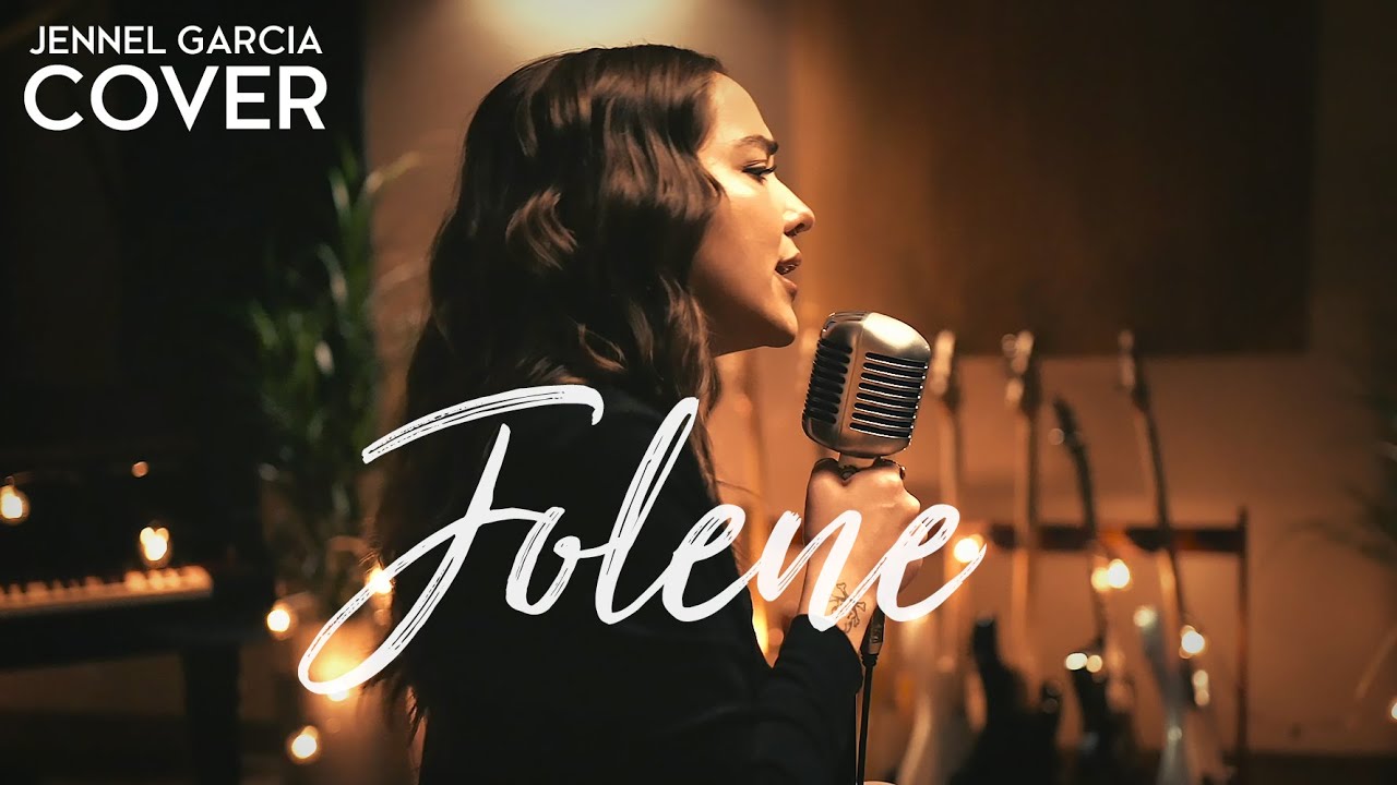 Jennel Garcia – Jolene (Official Music Video Youtube)