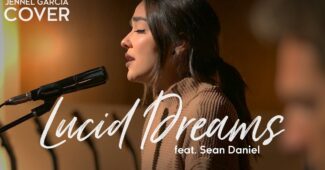 Jennel Garcia – Lucid Dreams (Official Music Video Youtube)