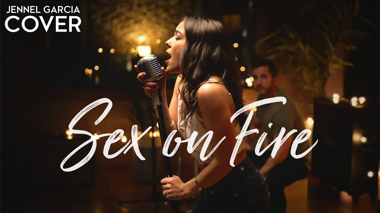 Jennel Garcia – Sex on Fire (Official Music Video Youtube)