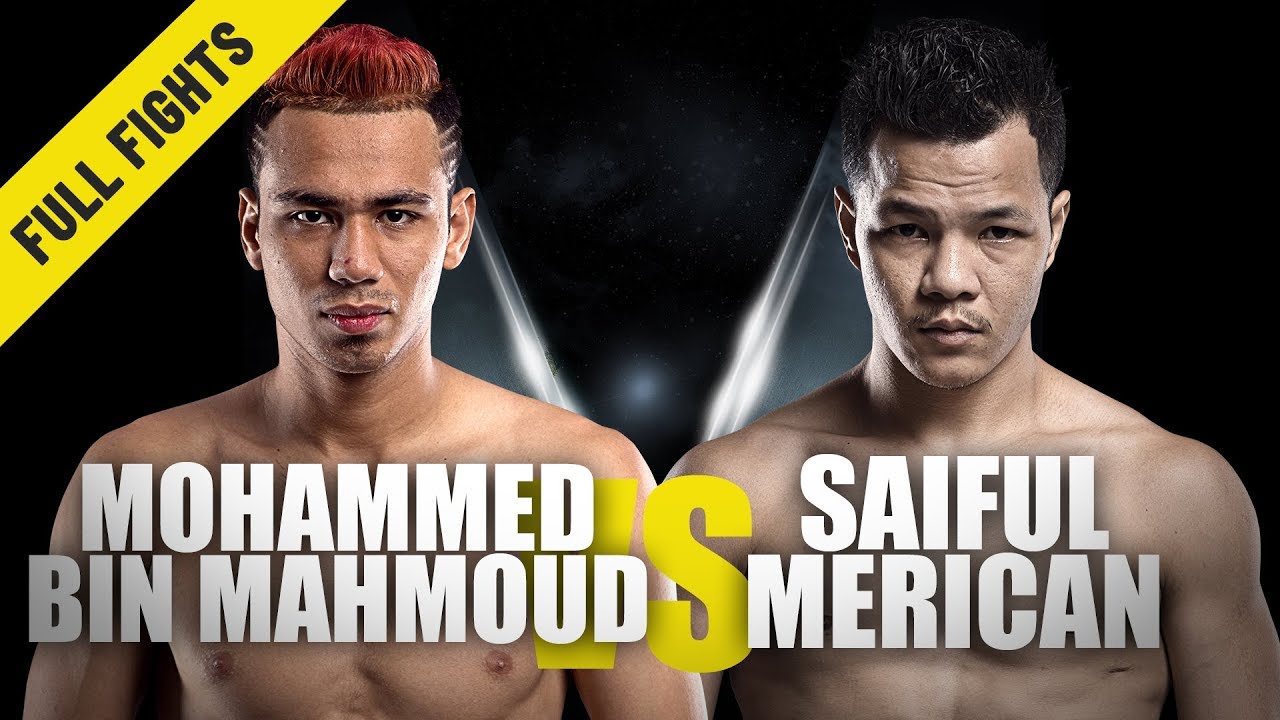 Mohammed Bin Mahmoud vs. Saiful Merican One Full Fight Muaythai