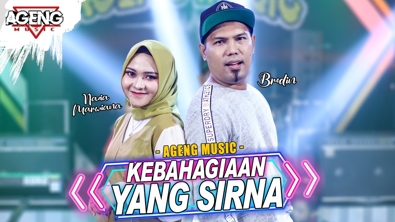 Nazia Marwiana ft Brodin Ageng Music – Kebahagiaan Yang Sirna (Official Live Music)