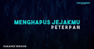 Peterpan – Menghapus Jejakmu (Karaoke Version Video Youtube)
