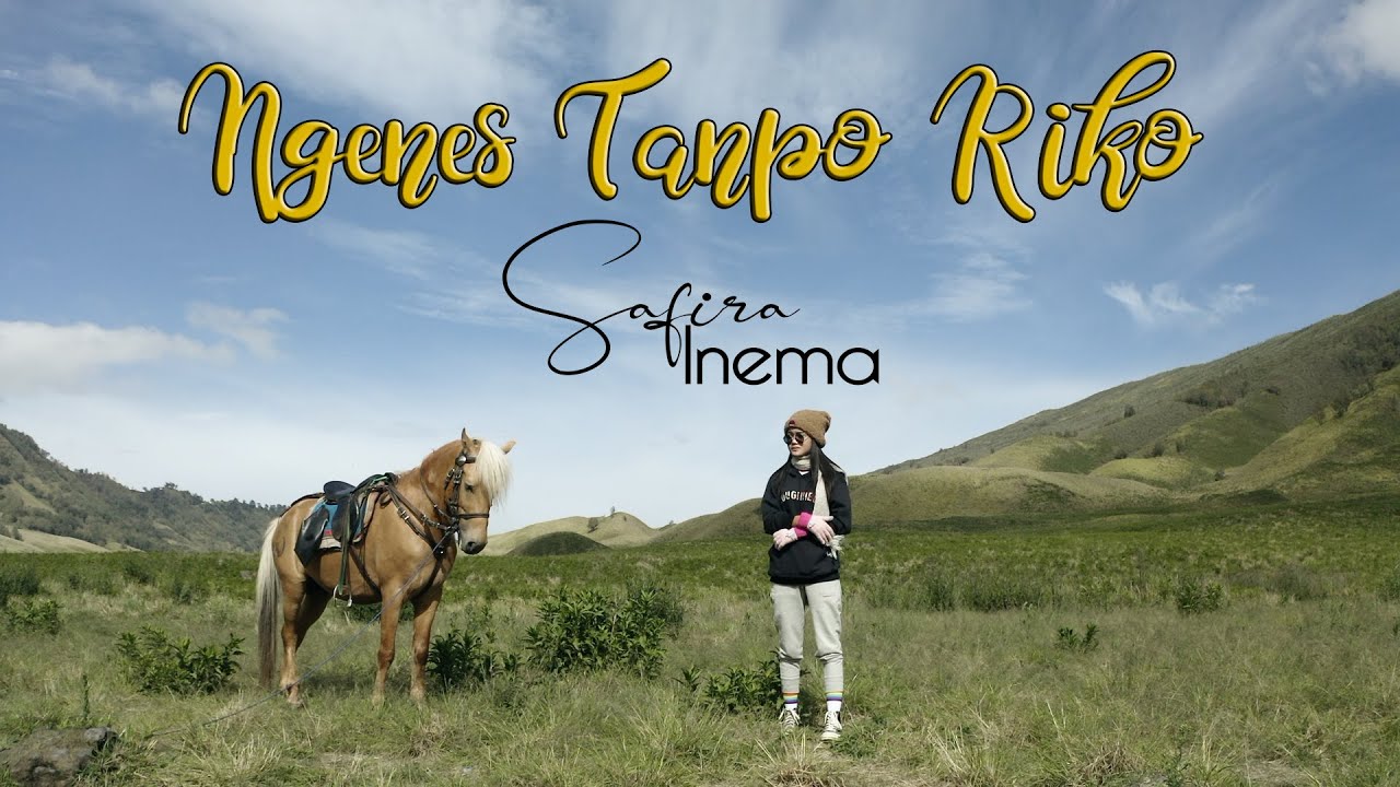 Safira Inema – Ngenes Tanpo Riko (Official Music Video Youtube)
