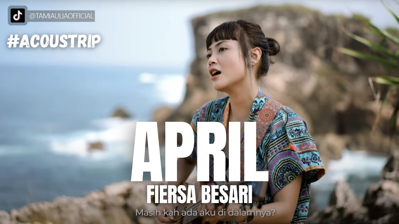 Tami Aulia – April (Official Music Video Youtube)