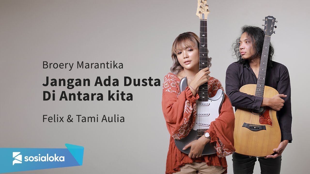 Tami Aulia Feat. Felix Irawan – Jangan Ada Dusta Diantara Kita (Official Music Video Youtube)