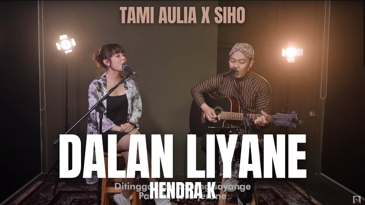 Tami Aulia Feat. Siho - Dalan Liyane (Official Music Video Youtube)