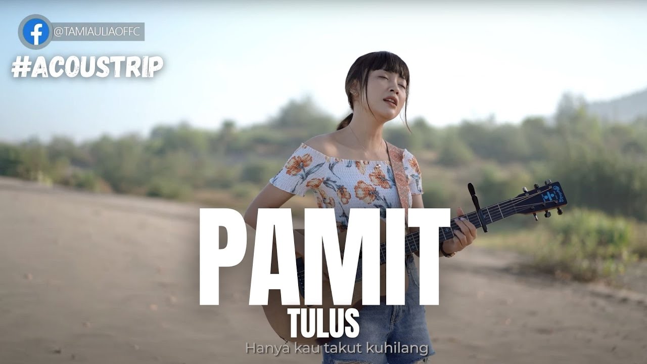 Tami Aulia – Pamit (Official Music Video Youtube)