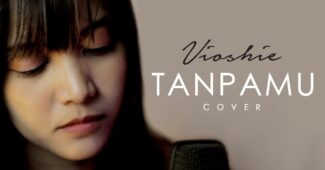 Vioshie – Tanpamu (Official Music Video Youtube)