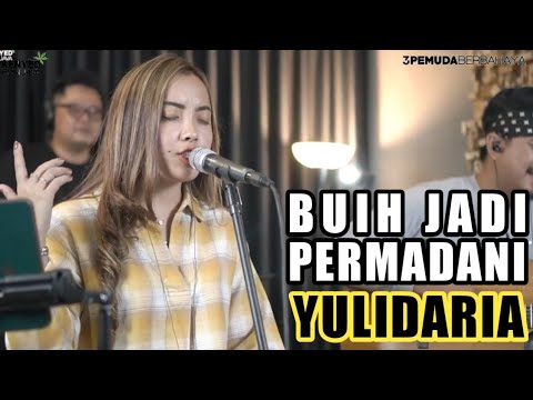 3pemuda Berbahaya Feat Yulidaria || Buih Jadi Permadani – Exist Cover (Official Music Video Youtube)