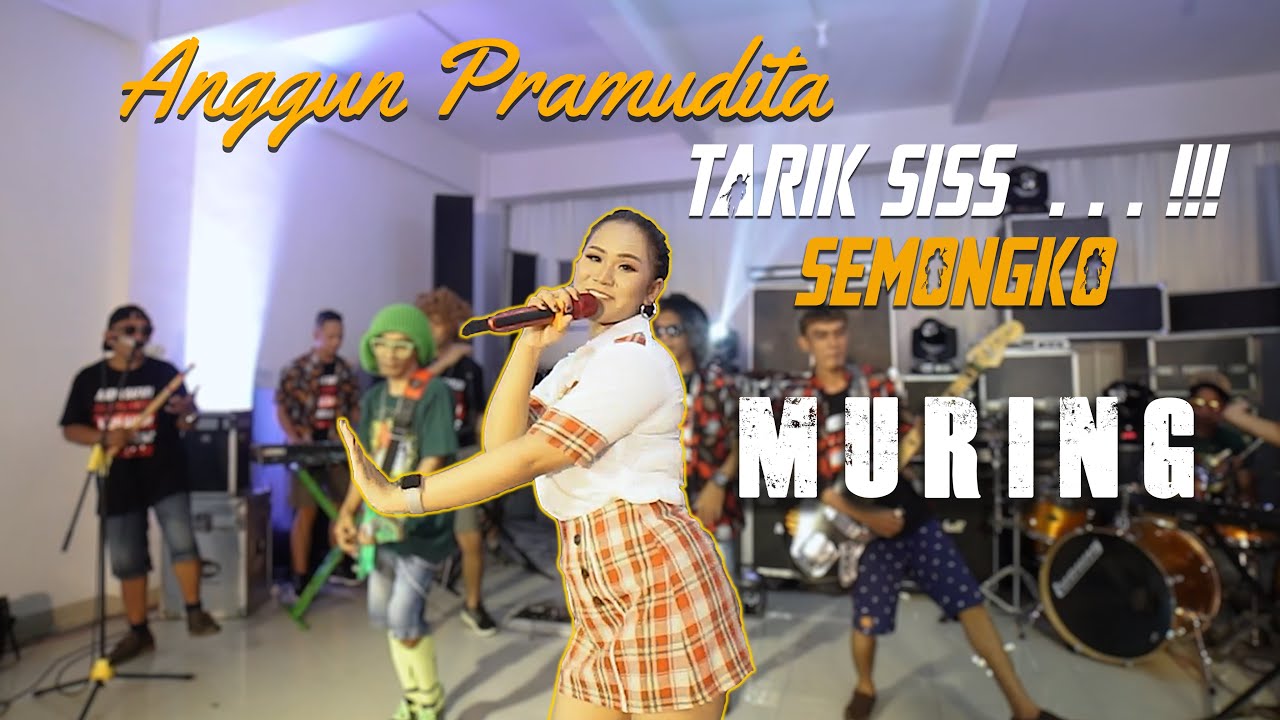 Anggun Pramudita – Tarik Sis !!  – Muring (Official Music Video Aneka Safari Youtube)