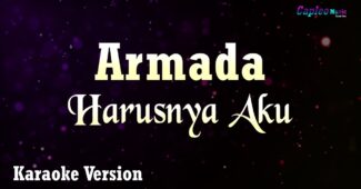 Armada – Harusnya Aku (Karaoke Version Video Youtube)