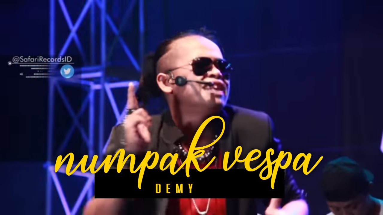 Demy Yoker – Numpak Vespa (Official Music Video Aneka Safari Youtube)