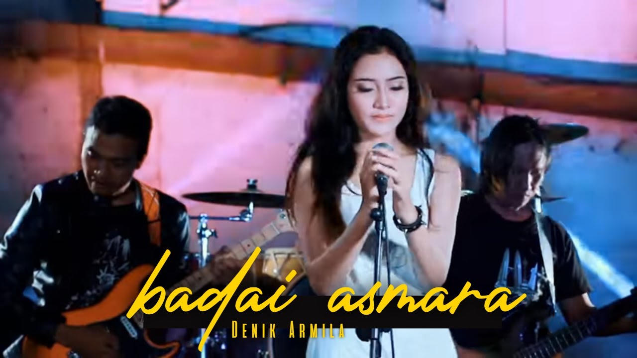 Denik Armila – Badai Asmara (Official Music Video Aneka Safari Youtube)