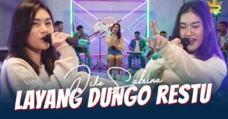 Dike Sabrina – Layang Dungo Restu (LDR) (Official Live Music Youtube)