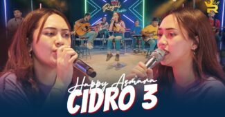 Happy Asmara – Cidro 3( Official Live Music Youtube) | Ora Perpisahan Seng Dadi Getun Ning Ati