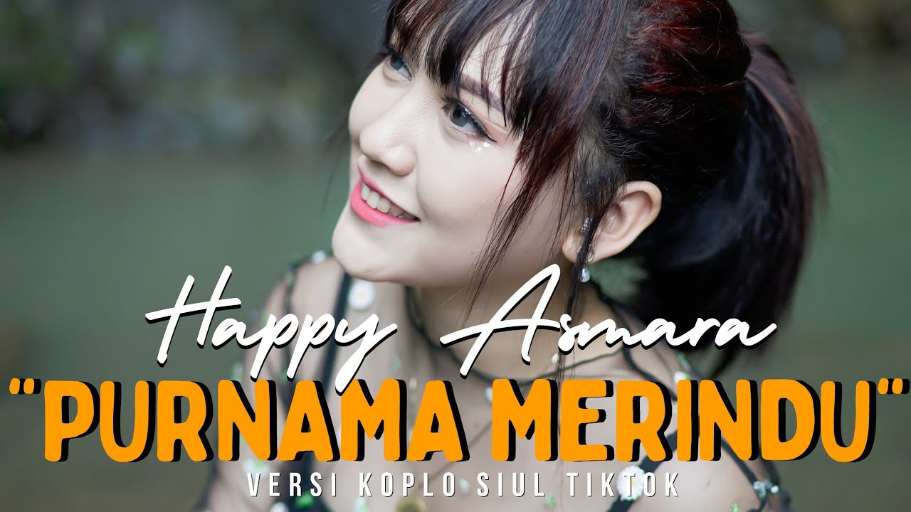 Happy Asmara – Purnama Merindu (Official Music Video Aneka Safari Youtube)