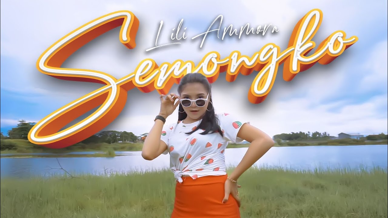 Lili Ammora – Semongko (Official Music Video Aneka Safari Youtube)