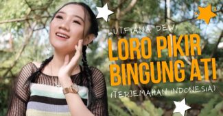 Loro Pikir – Lutfiana Dewi  (Official Music Video Aneka Safari Youtube)
