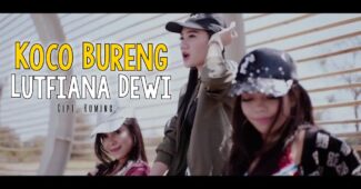 Lutfiana Dewi –  Bureng DJ (Official Music Video Aneka Safari Youtube)