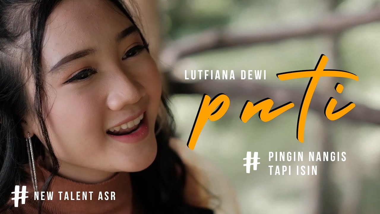 Lutfiana Dewi – Pingin Nangis Tapi Isin (Official Music Video Aneka Safari Youtube)