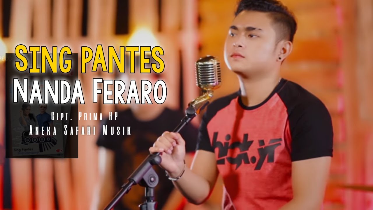 Nanda Feraro – Sing Pantes (Official Music Video Aneka Safari Youtube)