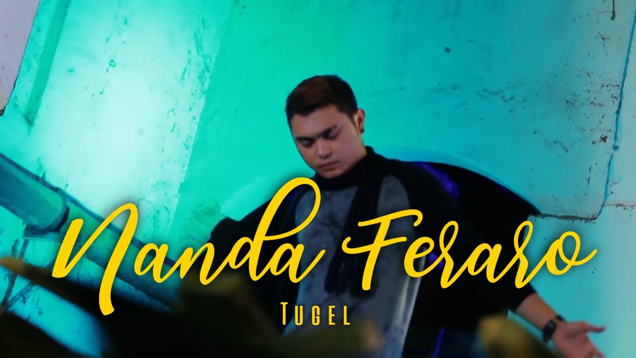 Nanda Feraro – Tugel (Official Music Video Aneka Safari Youtube)