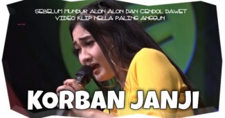 Nella Kharisma – Korban Janji (Official Music Video Aneka Safari Youtube)